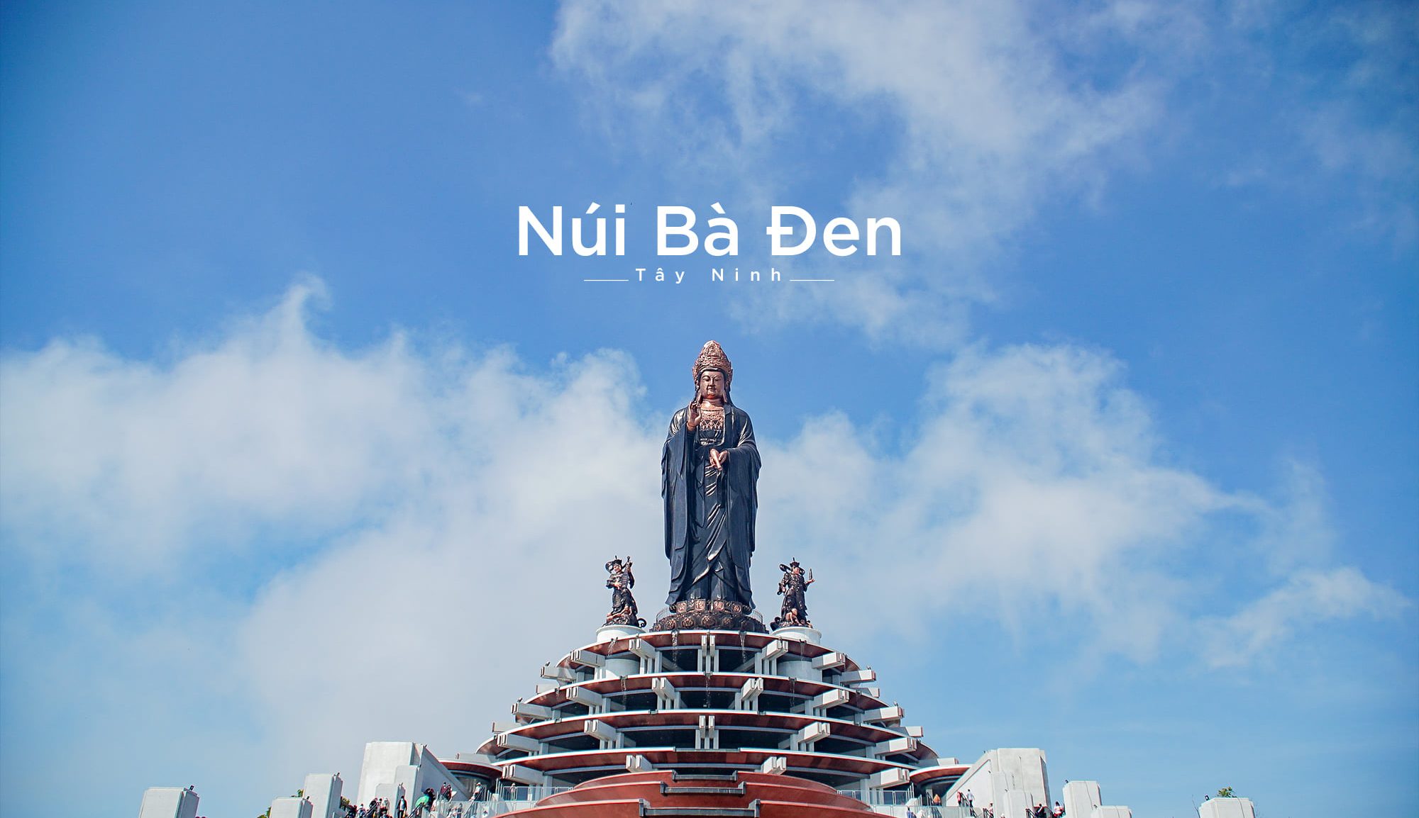 Địa điểm du lịch gần Sài Gòn - Tây Ninh